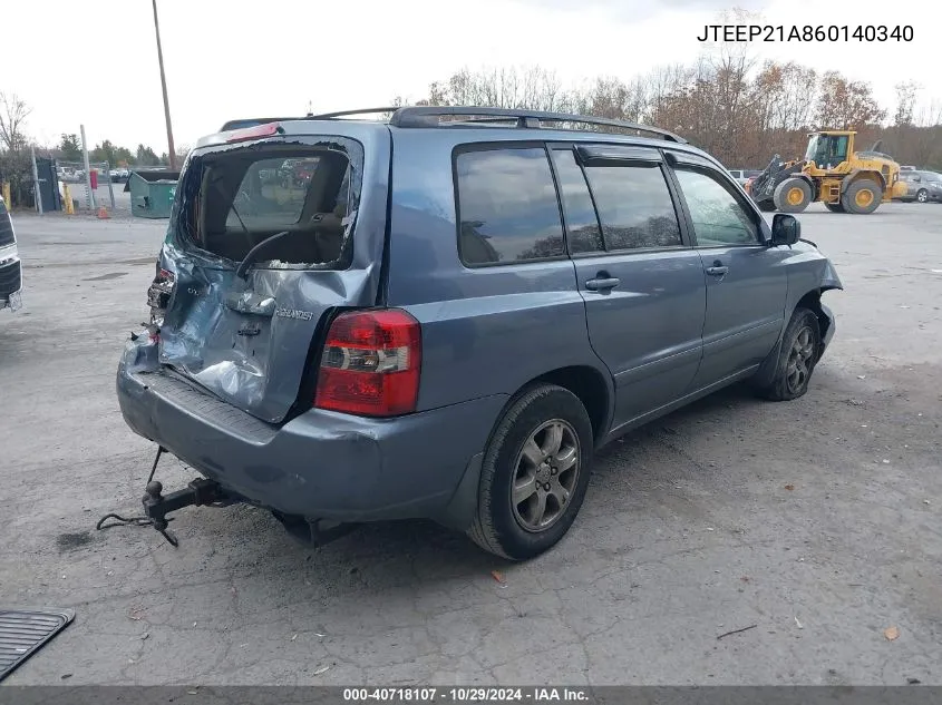 2006 Toyota Highlander V6 VIN: JTEEP21A860140340 Lot: 40718107