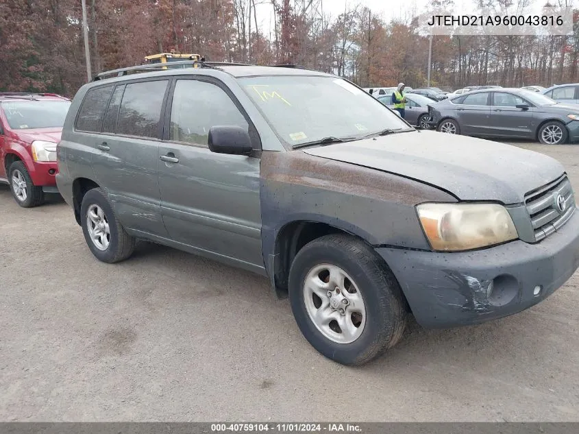 2006 Toyota Highlander VIN: JTEHD21A960043816 Lot: 40759104