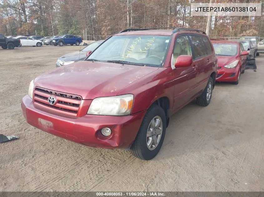 2006 Toyota Highlander V6 VIN: JTEEP21A860138104 Lot: 40808053