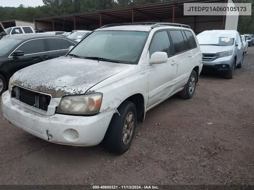 2006 Toyota Highlander V6 VIN: JTEDP21A060105173 Lot: 40850321