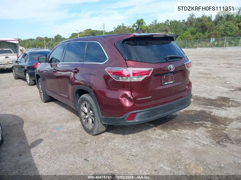 2015 Toyota Highlander Le/Le Plus VIN: 5TDZKRFH0FS111351 Lot: 40475741