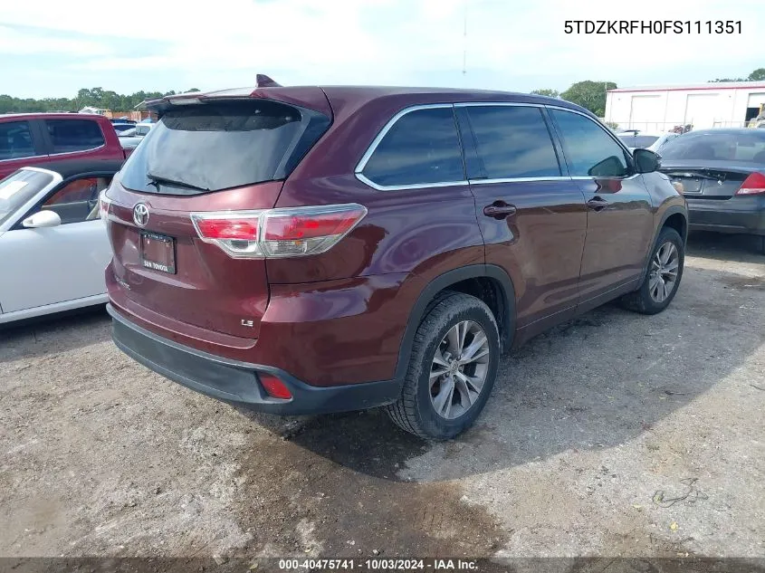 2015 Toyota Highlander Le/Le Plus VIN: 5TDZKRFH0FS111351 Lot: 40475741