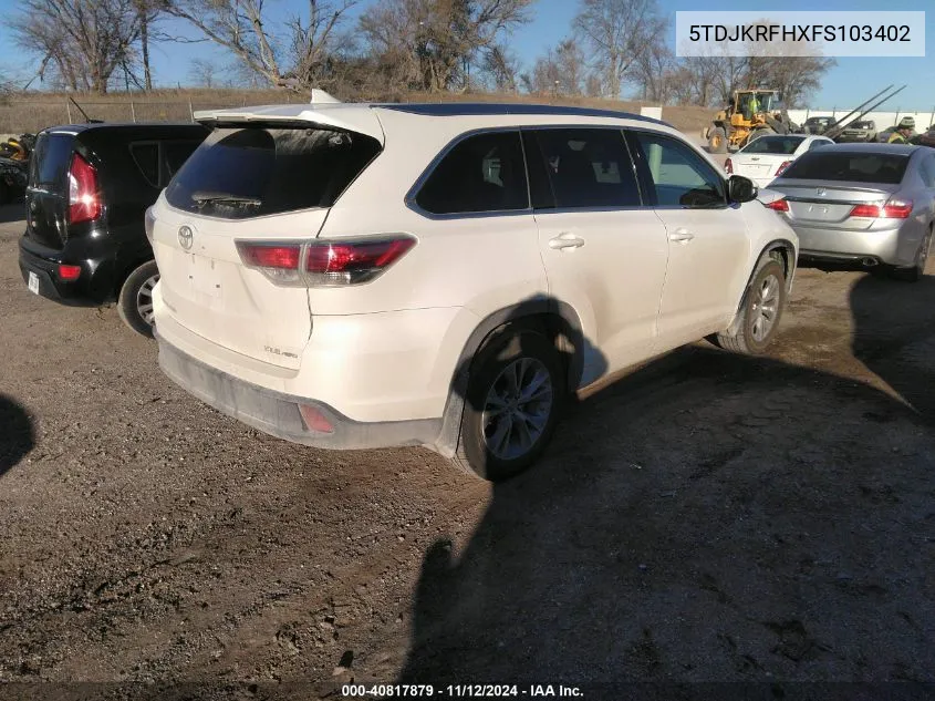 2015 Toyota Highlander Xle V6 VIN: 5TDJKRFHXFS103402 Lot: 40817879