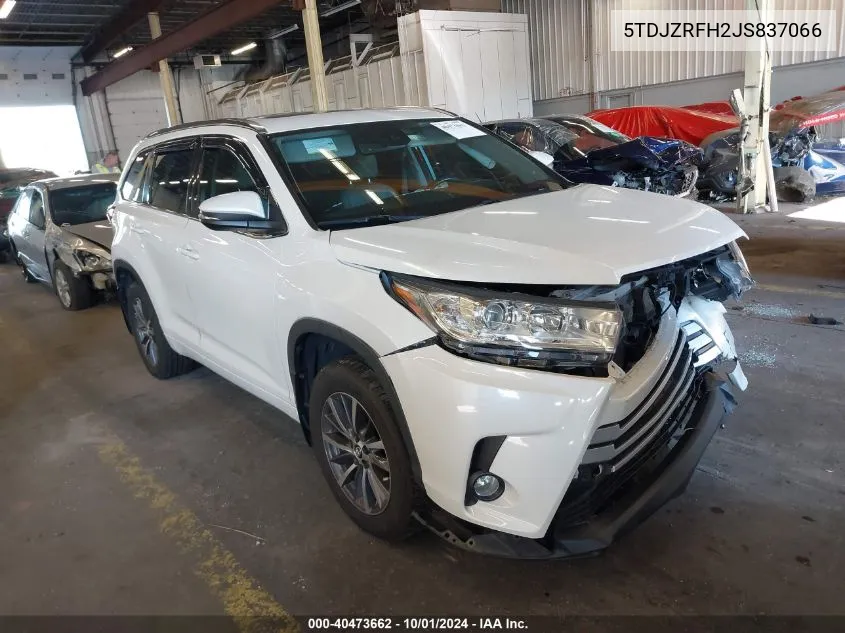 2018 Toyota Highlander Se/Xle VIN: 5TDJZRFH2JS837066 Lot: 40473662