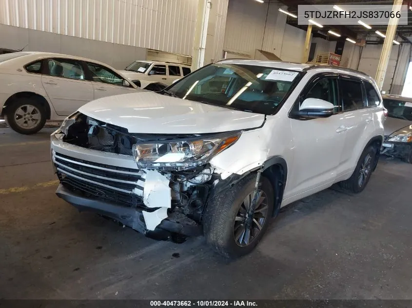 2018 Toyota Highlander Se/Xle VIN: 5TDJZRFH2JS837066 Lot: 40473662