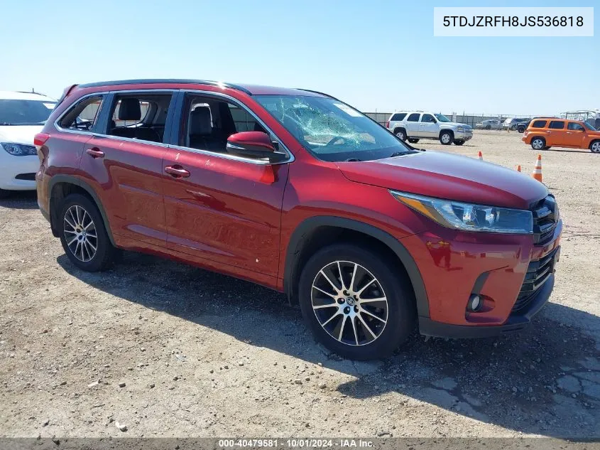 2018 Toyota Highlander Se VIN: 5TDJZRFH8JS536818 Lot: 40479581