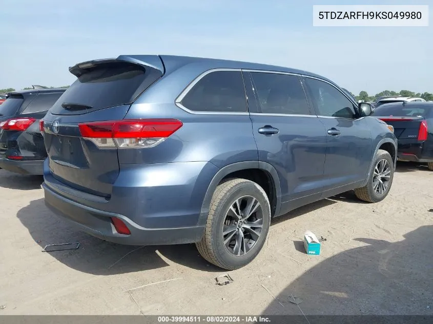 2019 Toyota Highlander Le VIN: 5TDZARFH9KS049980 Lot: 39994511