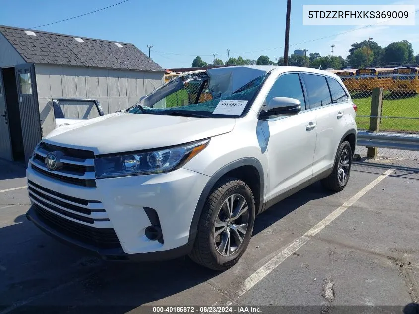 2019 Toyota Highlander Le VIN: 5TDZZRFHXKS369009 Lot: 40185872