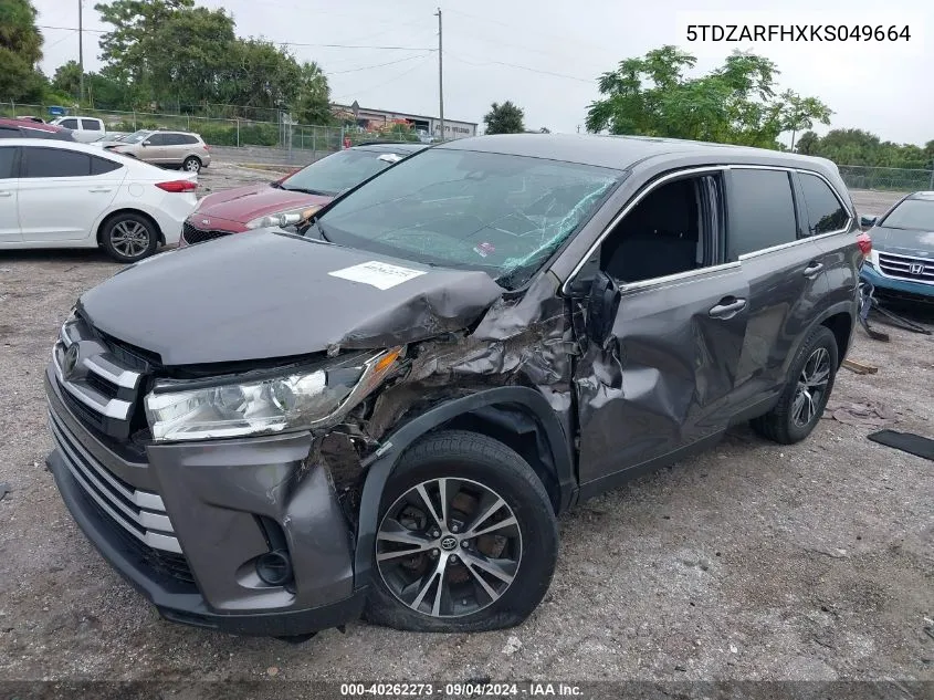 2019 Toyota Highlander Le VIN: 5TDZARFHXKS049664 Lot: 40262273