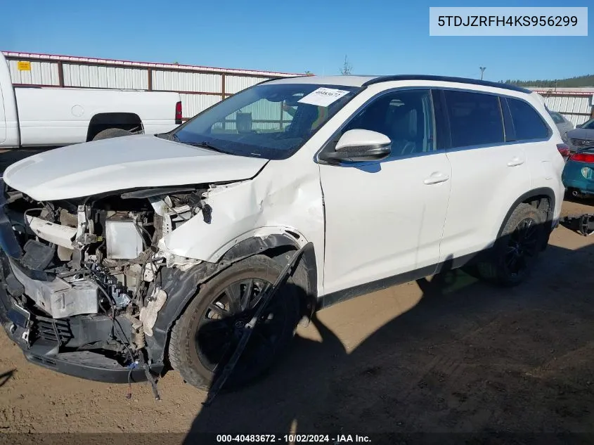 2019 Toyota Highlander Se VIN: 5TDJZRFH4KS956299 Lot: 40483672