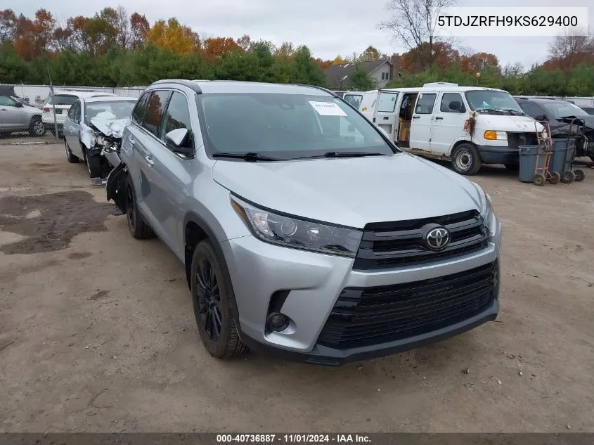 2019 Toyota Highlander Se VIN: 5TDJZRFH9KS629400 Lot: 40736887