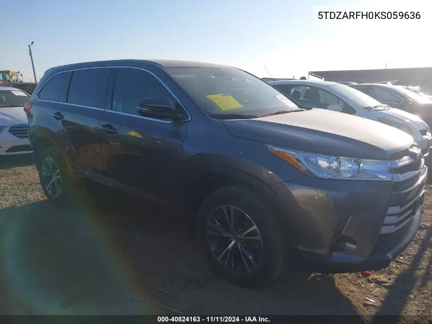 2019 Toyota Highlander Le VIN: 5TDZARFH0KS059636 Lot: 40824163