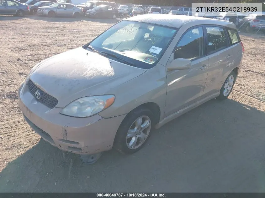 2004 Toyota Matrix Xr VIN: 2T1KR32E54C218939 Lot: 40648787