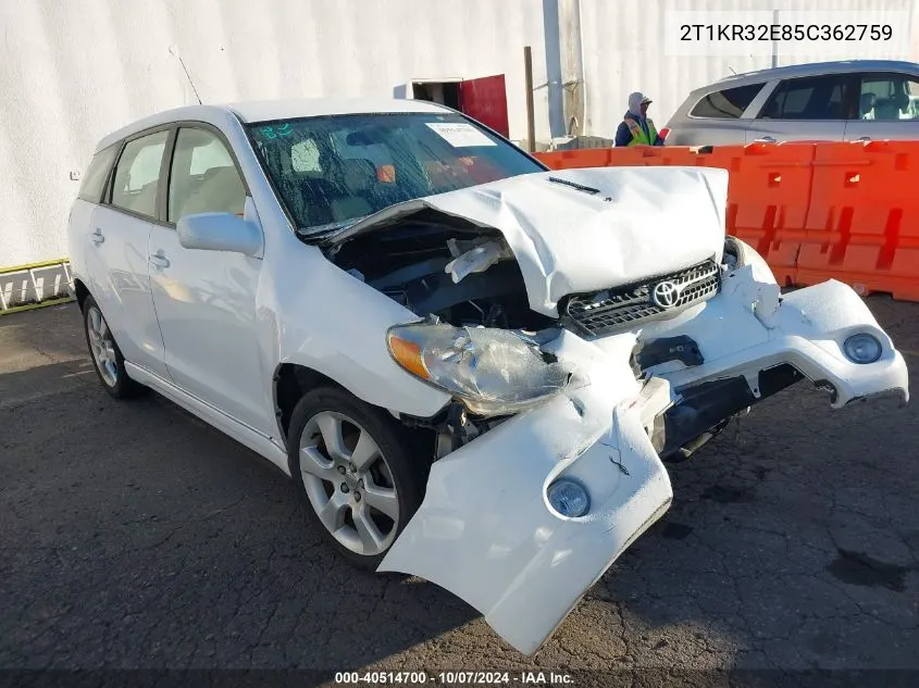 2005 Toyota Matrix Xr VIN: 2T1KR32E85C362759 Lot: 40514700