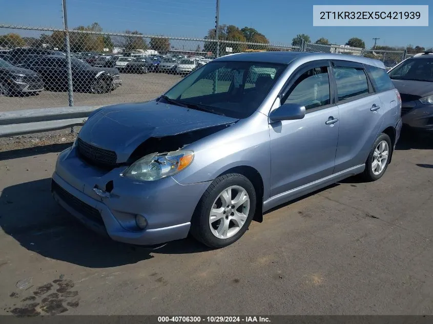 2005 Toyota Matrix Xr VIN: 2T1KR32EX5C421939 Lot: 40706300