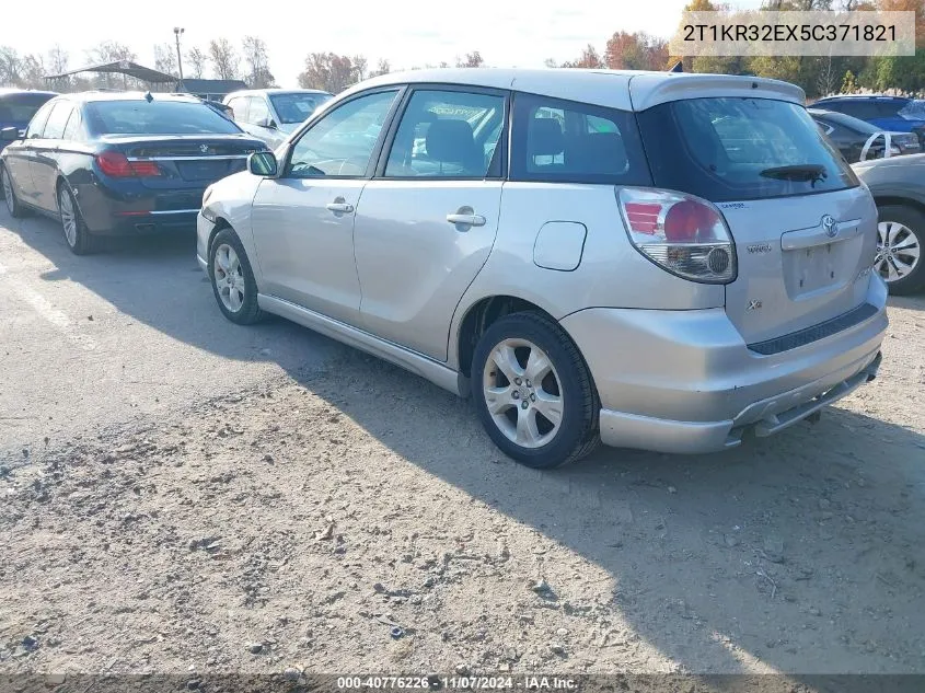 2005 Toyota Matrix Xr VIN: 2T1KR32EX5C371821 Lot: 40776226