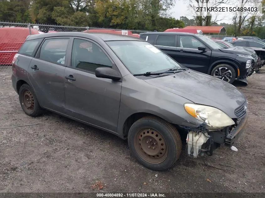 2005 Toyota Matrix VIN: 2T1KR32E15C489403 Lot: 40804892