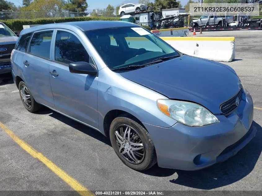 2006 Toyota Matrix VIN: 2T1KR32E36C608537 Lot: 40231281