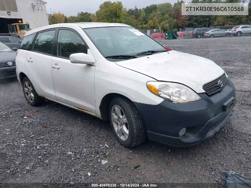 2006 Toyota Matrix Xr VIN: 2T1KR30E96C610568 Lot: 40470330