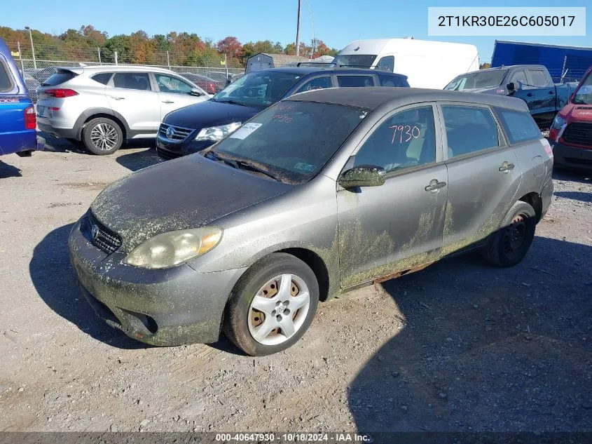 2006 Toyota Matrix VIN: 2T1KR30E26C605017 Lot: 40647930