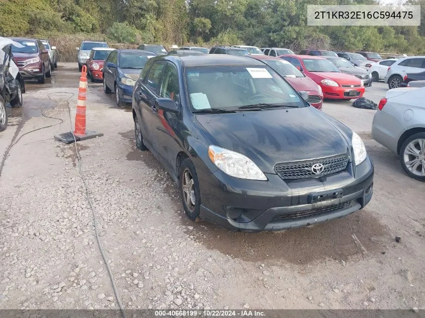 2006 Toyota Matrix Xr VIN: 2T1KR32E16C594475 Lot: 40668199