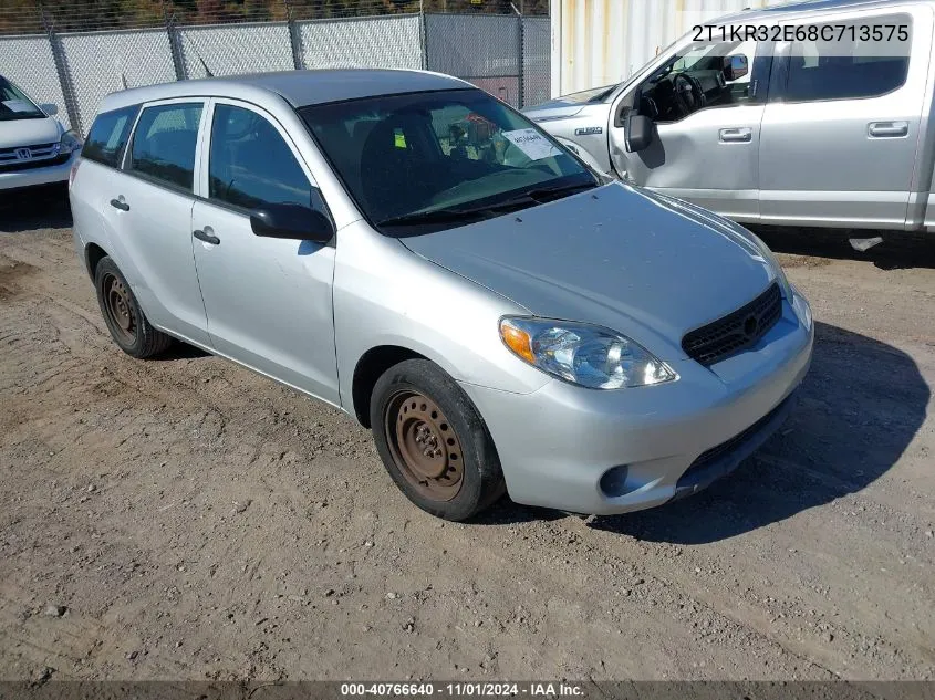 2008 Toyota Matrix VIN: 2T1KR32E68C713575 Lot: 40766640