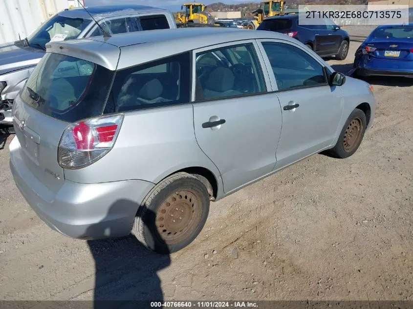 2008 Toyota Matrix VIN: 2T1KR32E68C713575 Lot: 40766640