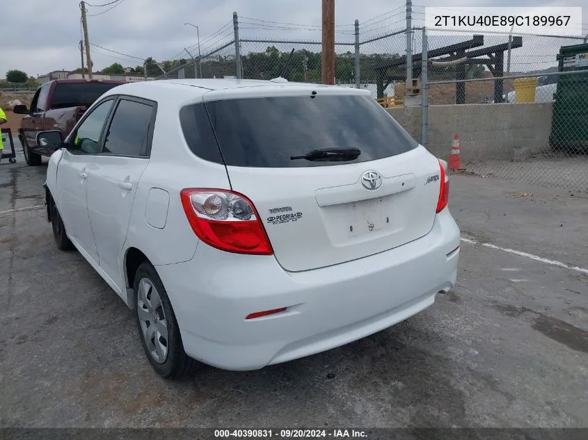 2009 Toyota Matrix VIN: 2T1KU40E89C189967 Lot: 40390831