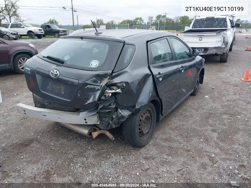 2009 Toyota Matrix VIN: 2T1KU40E19C110199 Lot: 40464985