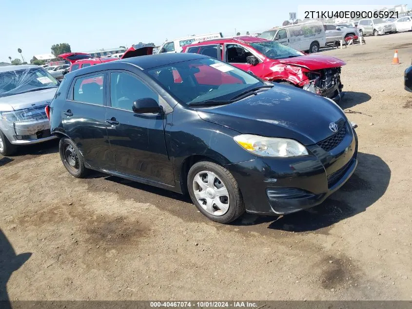 2009 Toyota Matrix VIN: 2T1KU40E09C065921 Lot: 40467074