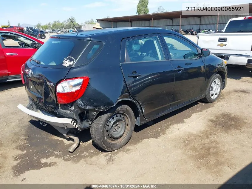 2009 Toyota Matrix VIN: 2T1KU40E09C065921 Lot: 40467074