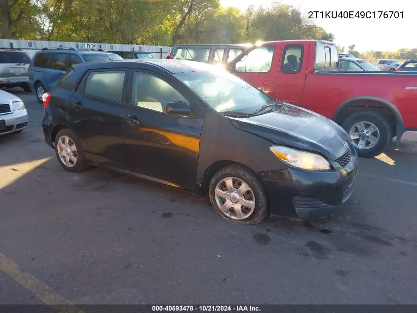 2009 Toyota Matrix VIN: 2T1KU40E49C176701 Lot: 40593478