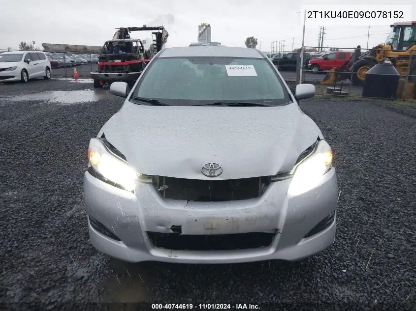 2009 Toyota Matrix VIN: 2T1KU40E09C078152 Lot: 40744619