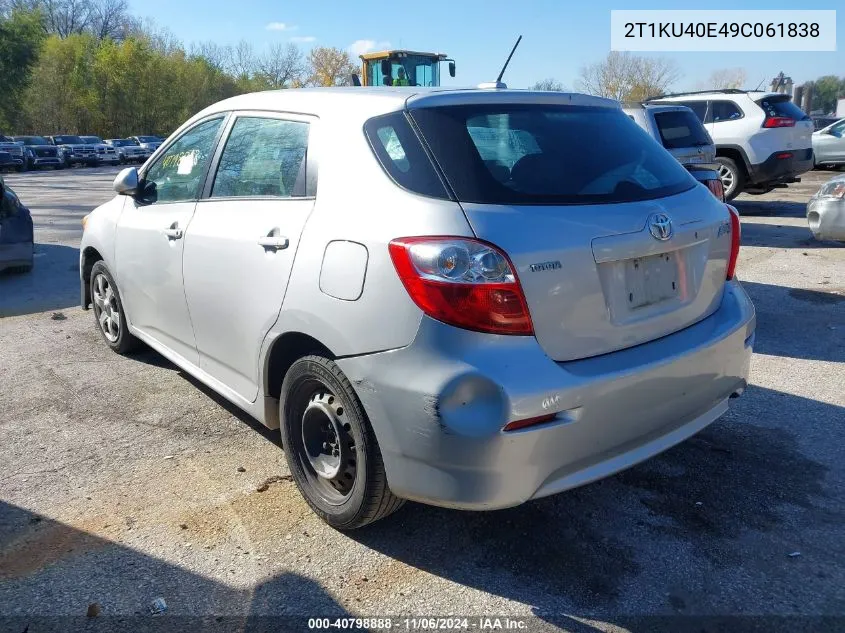 2009 Toyota Matrix VIN: 2T1KU40E49C061838 Lot: 40798888