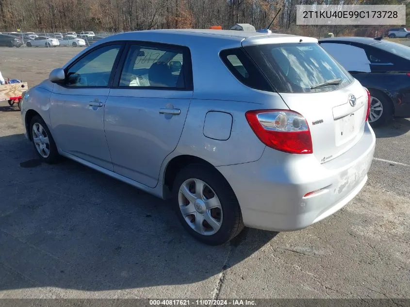 2009 Toyota Matrix VIN: 2T1KU40E99C173728 Lot: 40817621