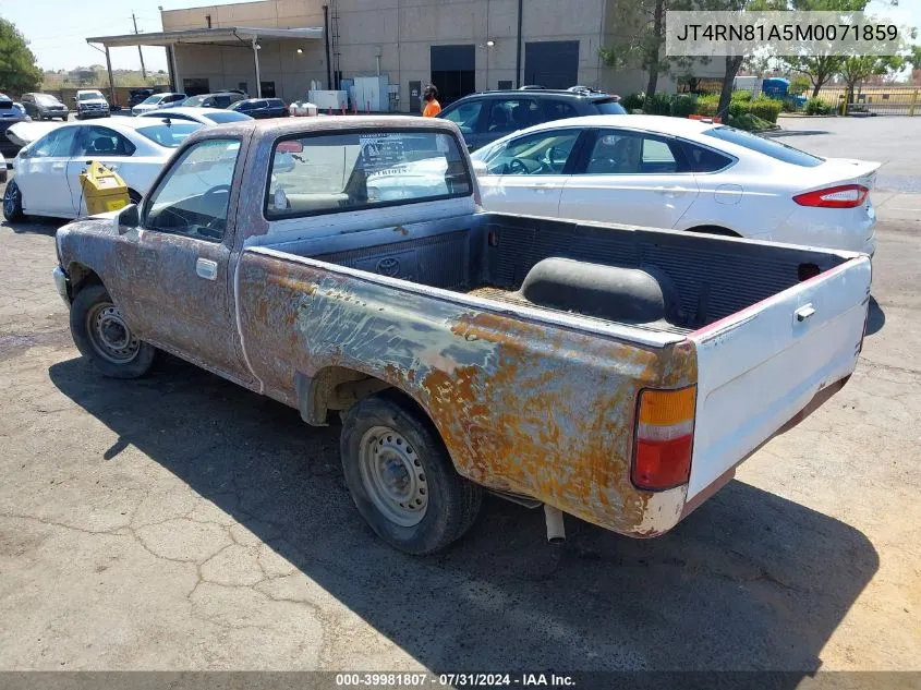 1991 Toyota Pickup 1/2 Ton Short Wheelbase VIN: JT4RN81A5M0071859 Lot: 39981807