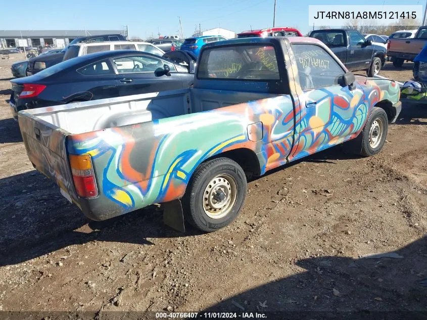 1991 Toyota Pickup 1/2 Ton Short Wheelbase VIN: JT4RN81A8M5121415 Lot: 40766407