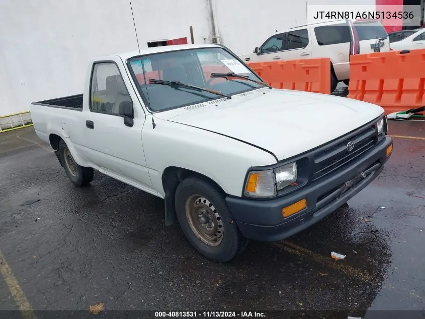 1992 Toyota Pickup 1/2 Ton Short Wheelbase VIN: JT4RN81A6N5134536 Lot: 40813531