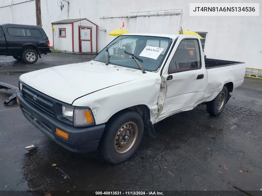 1992 Toyota Pickup 1/2 Ton Short Wheelbase VIN: JT4RN81A6N5134536 Lot: 40813531