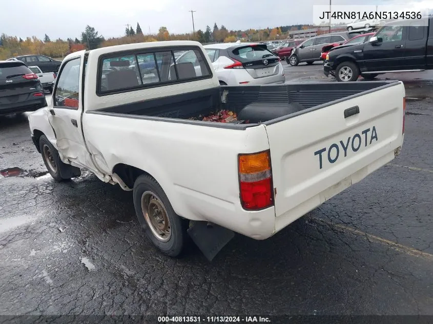 1992 Toyota Pickup 1/2 Ton Short Wheelbase VIN: JT4RN81A6N5134536 Lot: 40813531