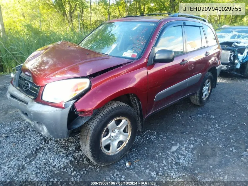 2004 Toyota Rav4 VIN: JTEHD20V940029755 Lot: 39607106