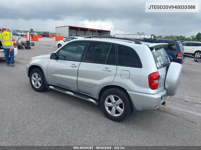 2004 Toyota Rav4 VIN: JTEGD20V940033588 Lot: 40426392