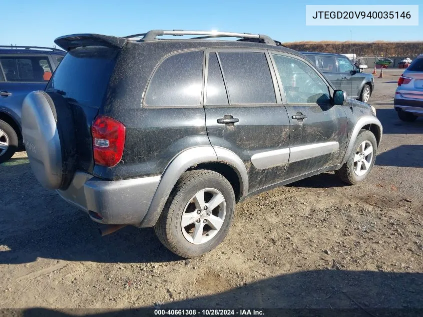 2004 Toyota Rav4 VIN: JTEGD20V940035146 Lot: 40661308