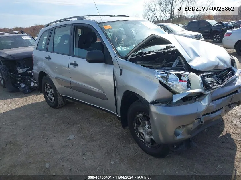 2004 Toyota Rav4 VIN: JTEGD20V940026852 Lot: 40765401