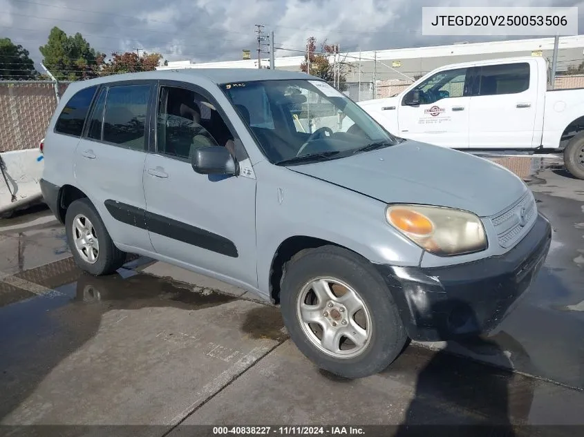 2005 Toyota Rav4 VIN: JTEGD20V250053506 Lot: 40838227