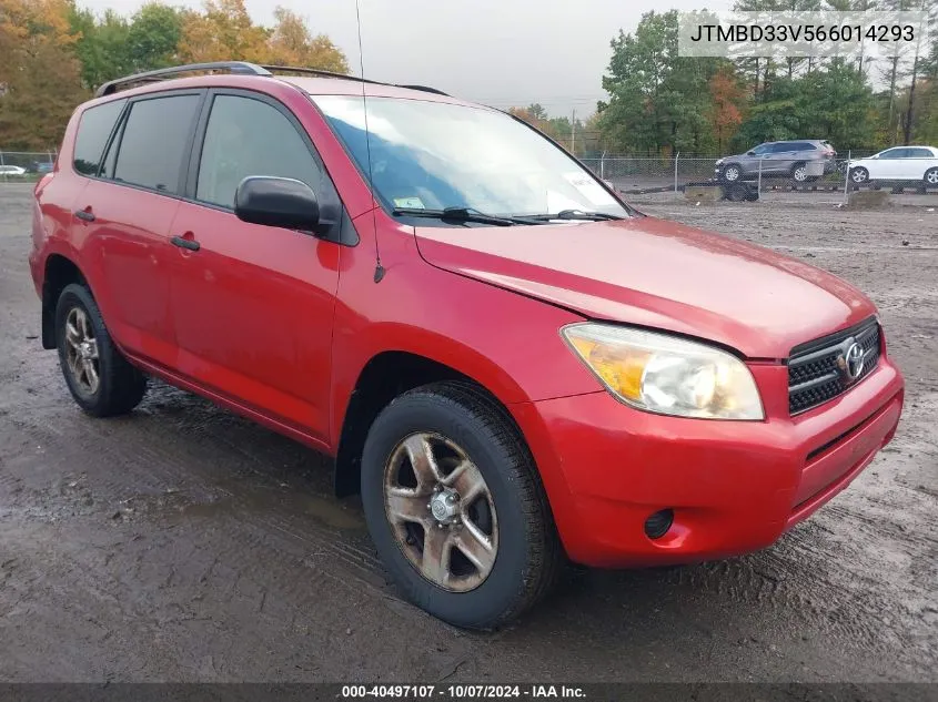 2006 Toyota Rav4 VIN: JTMBD33V566014293 Lot: 40497107