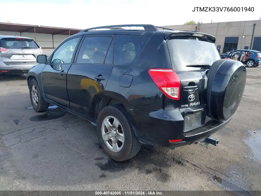 2006 Toyota Rav4 Base V6 VIN: JTMZK33V766001940 Lot: 40742005