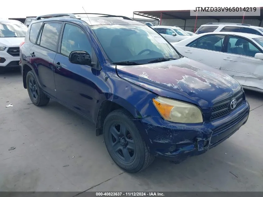 2006 Toyota Rav4 VIN: JTMZD33V965014219 Lot: 40823637