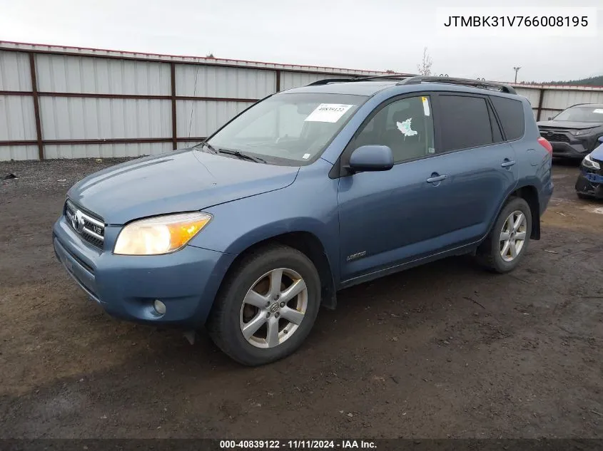 2006 Toyota Rav4 Limited V6 VIN: JTMBK31V766008195 Lot: 40839122