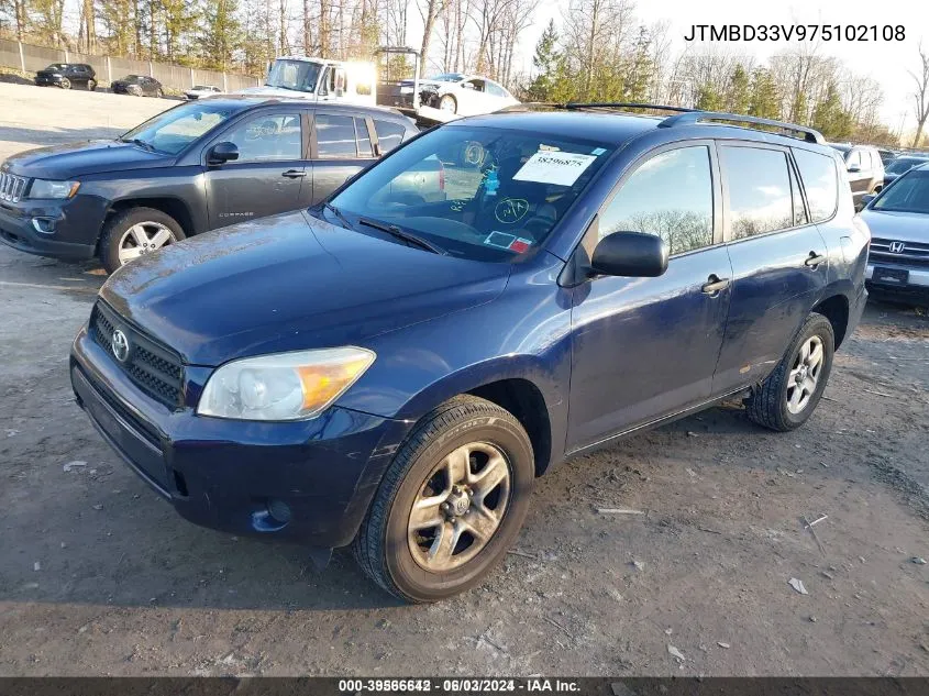 2007 Toyota Rav4 VIN: JTMBD33V975102108 Lot: 39566642